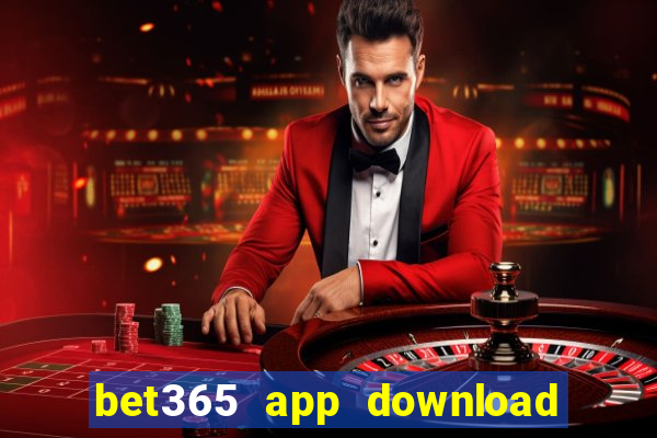 bet365 app download play store